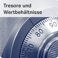 Tresore und Wertbehältnisse